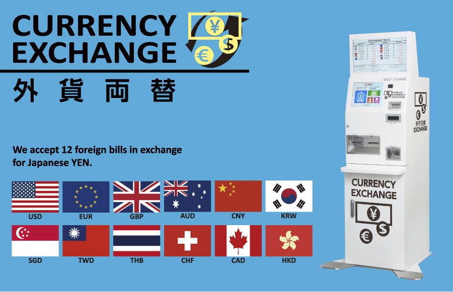 Announcement  of  currency  exchange  machine